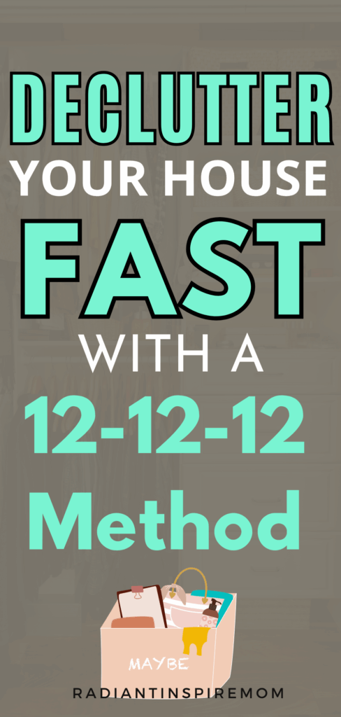 Discover the 12-12-12 decluttering method — the easiest way to tackle clutter without overwhelm. Find 12 items to throw away, 12 to donate, and 12 to put back in place. This quick and effective method makes cleaning fun and stress-free. Perfect for busy people wanting a clutter-free home in under 30 minutes.