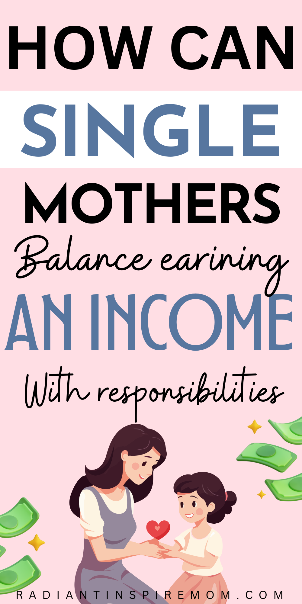 moms balance earning an income