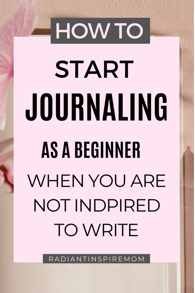 How to start journaling