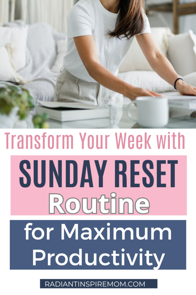 Sunday Reset Routine